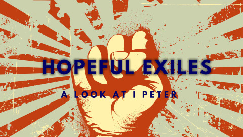 A LOOK AT 1 PETER - WEEK 1